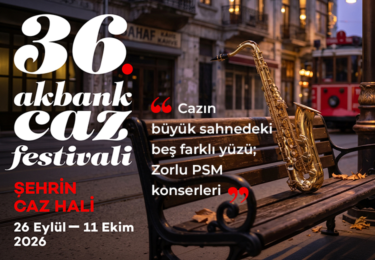 36. Akbank Caz Festivali’nde Zorlu PSM konserleri: Cazın büyük sahnedeki beş farklı yüzü