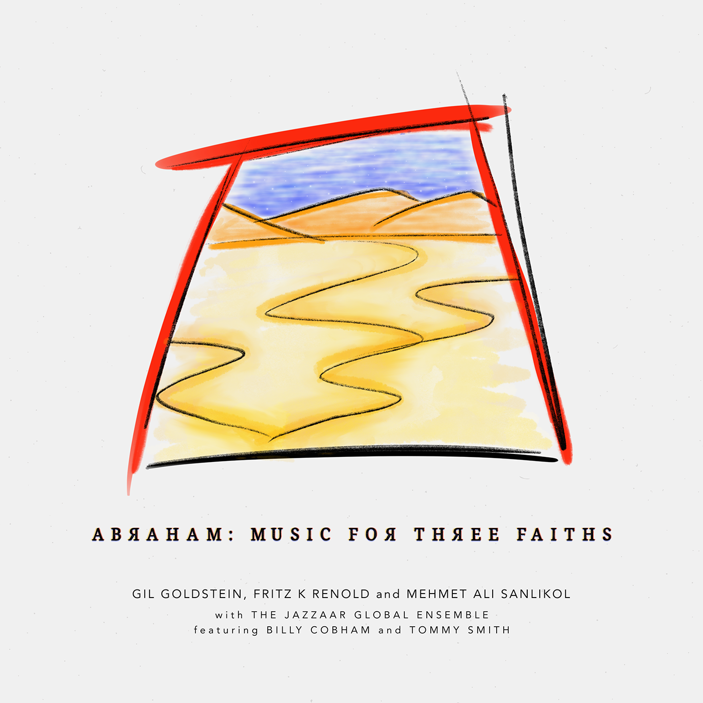 Mehmet Ali Sanlıkol Abraham: Music for Three Faiths
