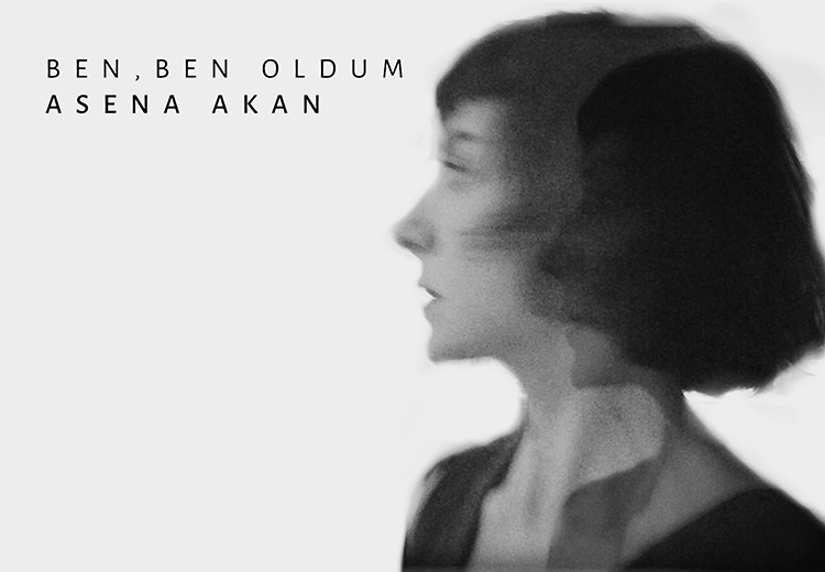 Asena Akan'dan hüzünlü bir ayrılık şarkısı