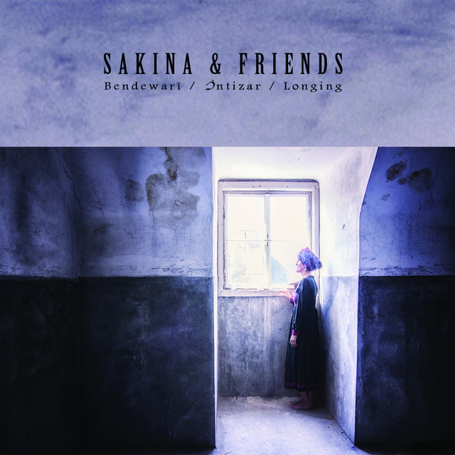 Sakina & Friends Bendewarî / İntizar / Longing