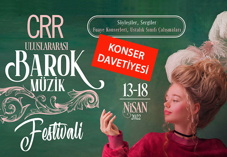 CRR Uluslararası Barok Müzik Festivali başlıyor