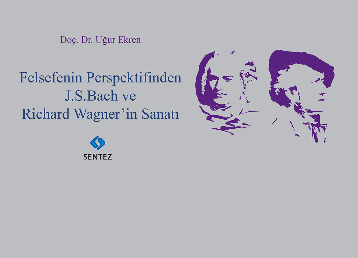 Prof. Dr. Uğur Ekren ile felsefenin perspektifinden J.S. Bach ve Richard Wagner'in sanatı üzerine sohbet