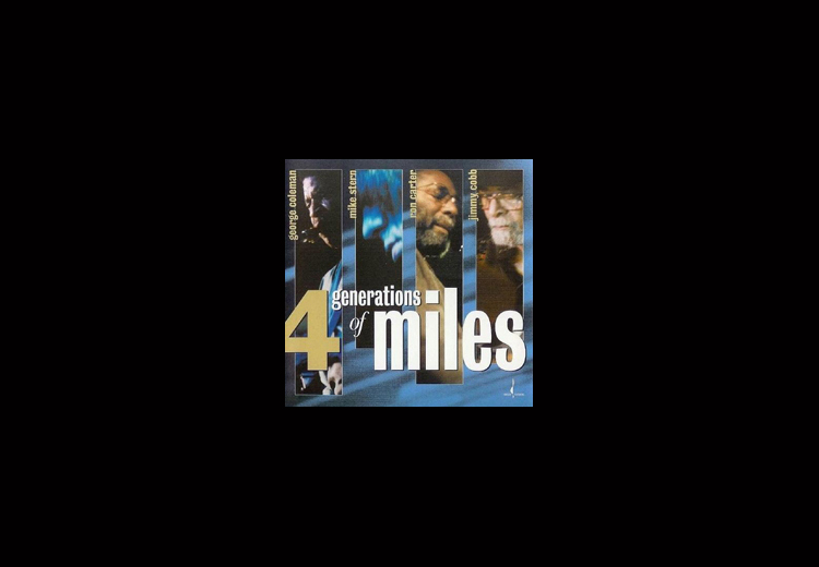 Günün Albümü: 4 Generations Of Miles (2002)