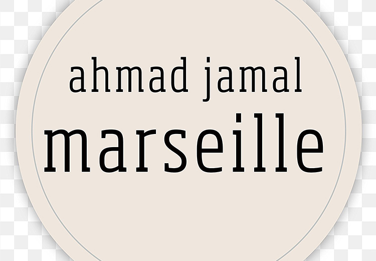 Günün Albümü: "Marseille" (Ahmad Jamal`in yeni albümü)