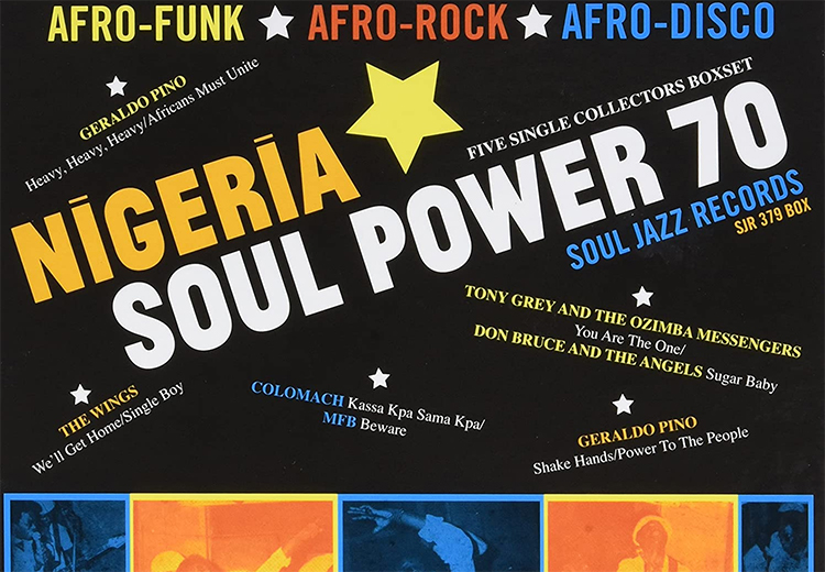 Günün Albümü: Soul Jazz Records presents Nigeria Soul Power 70-Afro-Funk, Afro Rock, Afro-Disco