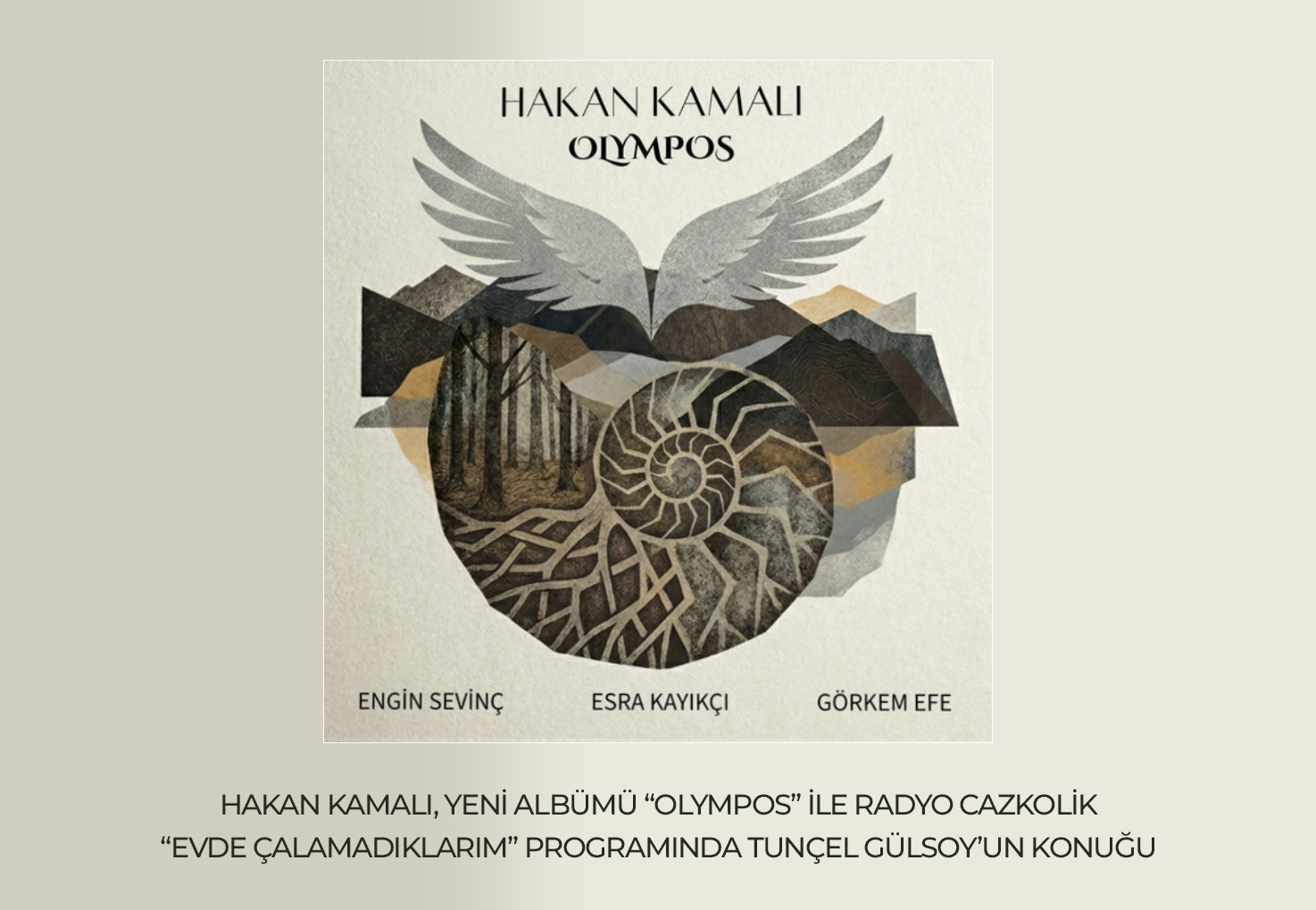 Hakan Kamalı ile "Olympos" albümü üzerine