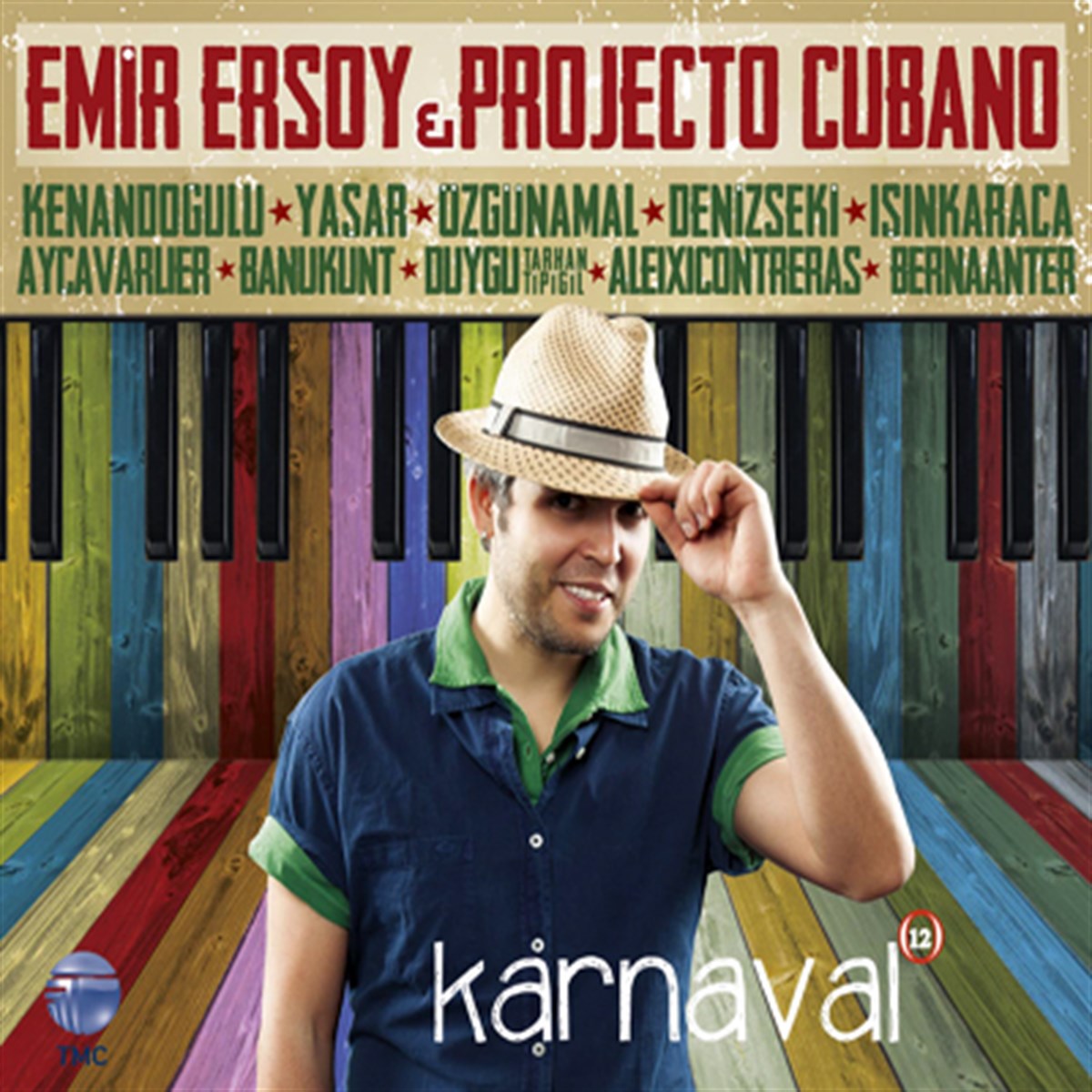 Emir Ersoy, Projecto Cubano Karnaval