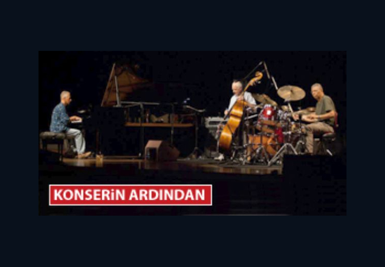 Keith Jarrett Trio konserine alternatif bir bakış açısı. Festivalin yıllardır heyecanla beklenen konserini Fatih Erkan yazdı