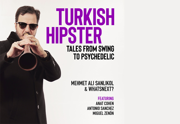 Mehmet Ali Sanlıkol ile "Turkish Hipster" albümü üzerine