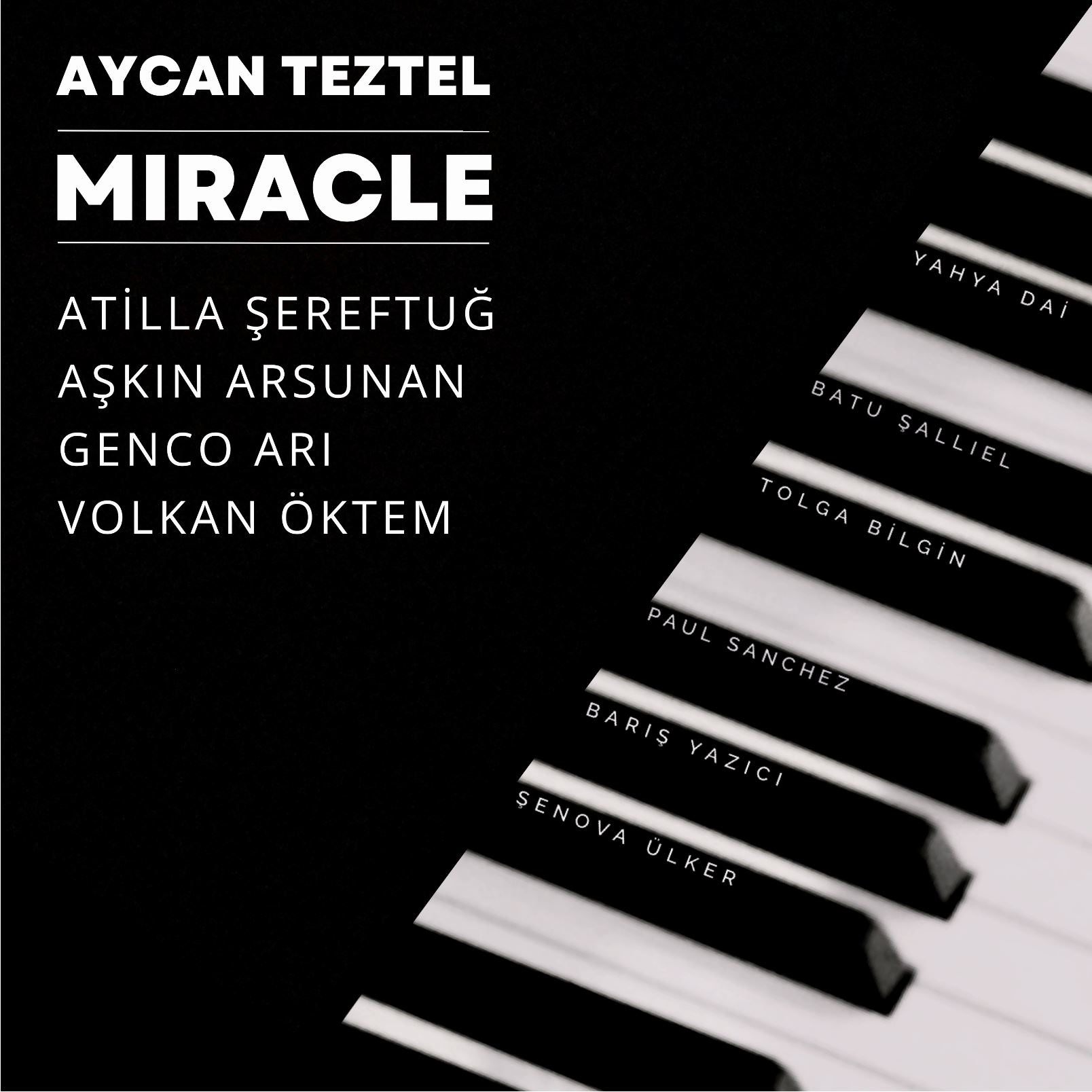 Aycan Teztel Miracle