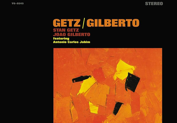 Müzik tarihini değiştiren albümün hikâyesi ve kalpsiz Stan Getz'in pislikleri