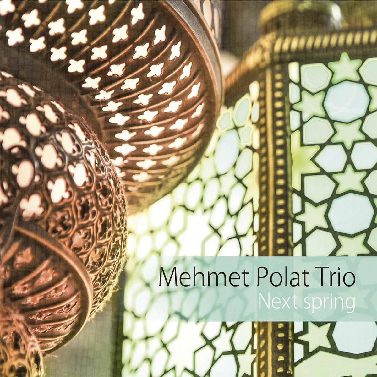 Mehmet Polat Trio Next Spring