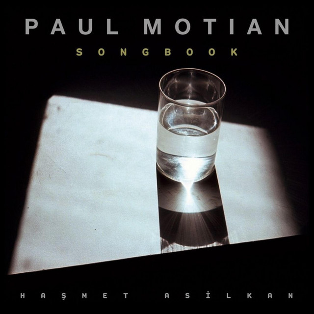 Haşmet Asilkan Paul Motian Songbook