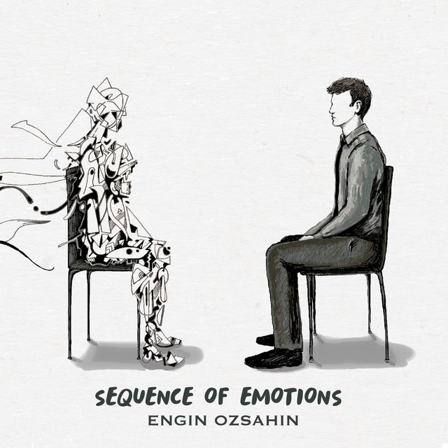 Engin Özşahin Sequence of Emotions