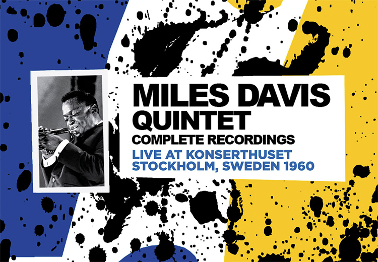 Sürpriz bir haber: Miles Davis beşlisinin 1960 Stockholm konser kayıtları nihayet gün yüzüne çıktı