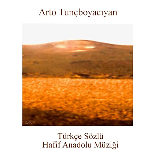 Arto Tunçboyacıyan (Armenian Navy Band) Türkçe Sözlü Hafif Anadolu Müziği