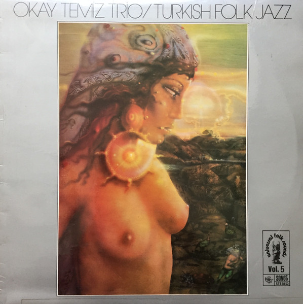 Okay Temiz Trio Turkish Folk Jazz