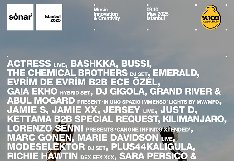Türkiye'nin öncü elektronik müzik festivali Sónar Istanbul'un Mayısta gerçekleşecek programı açıklandı
