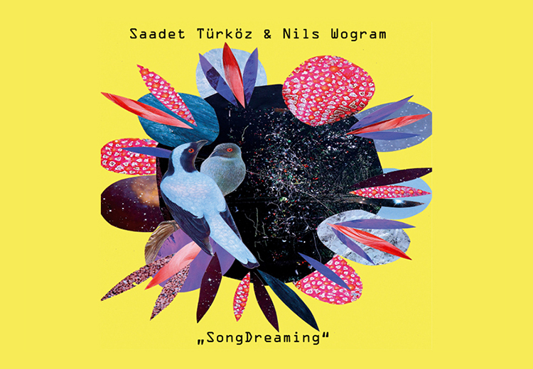 Vokalin trombonla buluştuğu yaratıcı bir karışım; Saadet Türköz ve Nils Wogram "SongDream" albümünü yayınladı