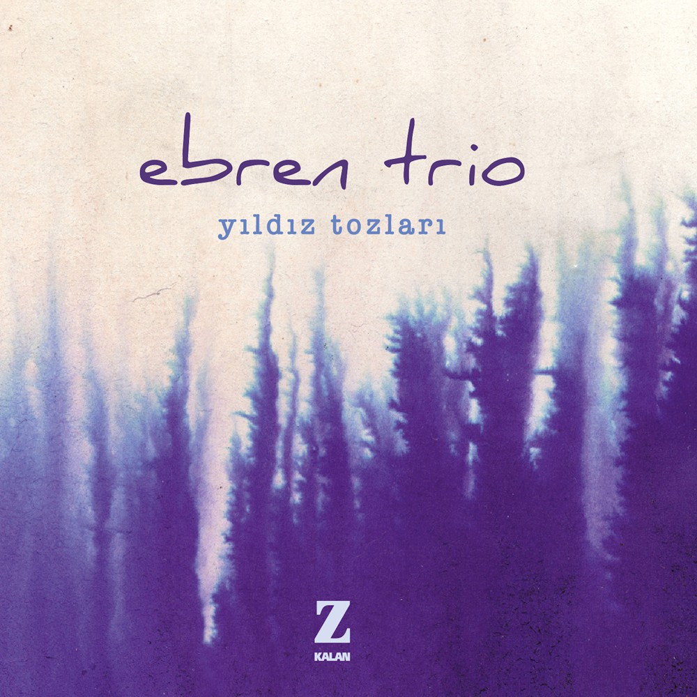 Ebren Trio Yıldız Tozları